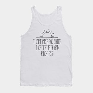 Caffeinate and Kick Ass Tank Top